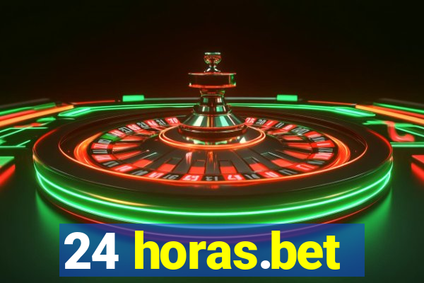 24 horas.bet